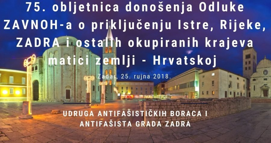 Zadar: Počast osloboditeljima u svim ratovima i spomen na povratak Istre, Rijeke, Zadra i otoka matici Hrvatskoj