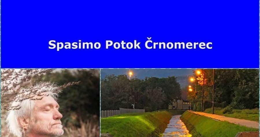 Spašavanje potoka Črnomerca: Stotine (tisuće) u šetnji s Darkom Rundekom protiv betoniranja života