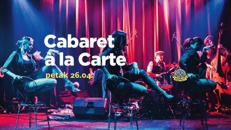 Kabaret po narudžbi: Osebujni Cabaret à la carte večeras u šibenskom Azimutu