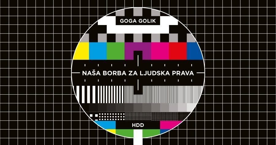 Goga Golik, izložba: Naša borba za ljudska prava