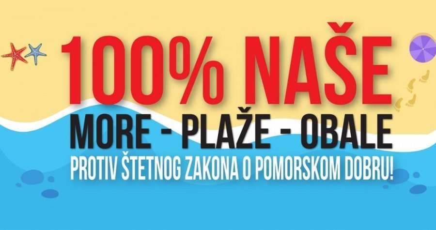 Priobalni ustanak: Prosvjedi ‘More, plaže i obale su 100% naše!’ u Splitu, Puli, Supetru, Makarskoj, Opatiji, Visu, Rogaču… itd.