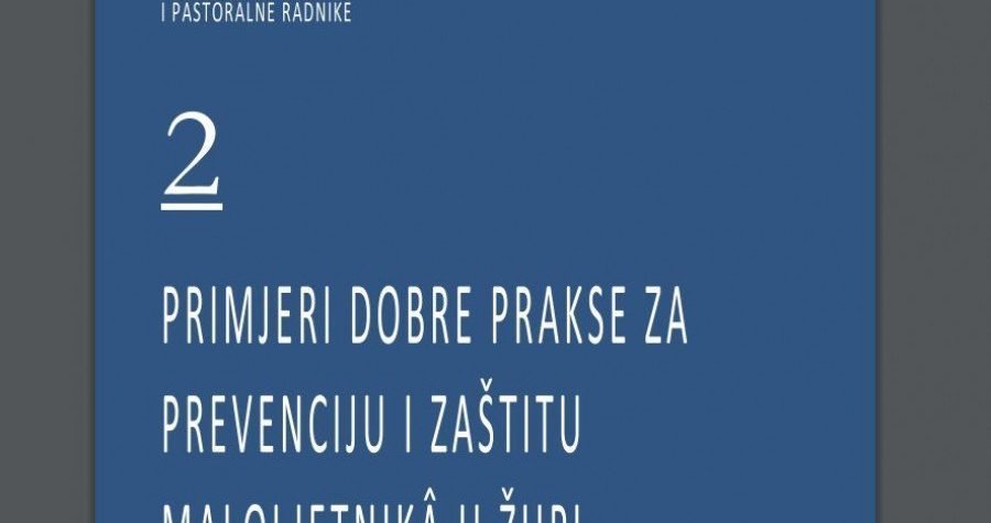 Hrvatska biskupska konferencija objavila talijanske priručnike s ciljem zaštite maloljetnika od seksualnog zlostavljanja