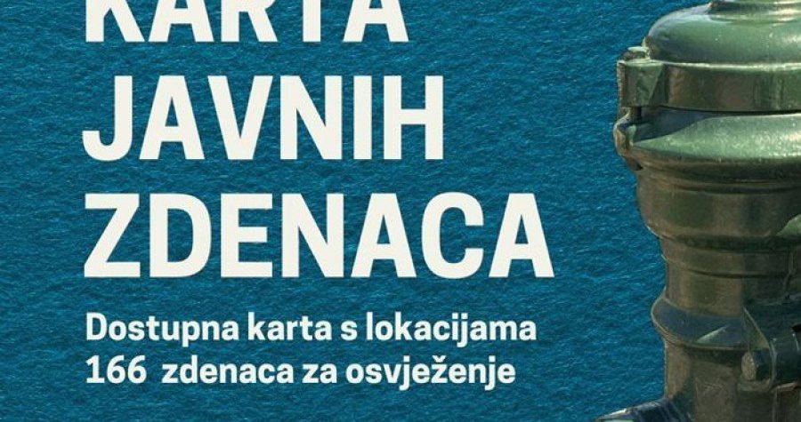 Grad Zagreb: Objavljena interaktivna karta sa 166 javnih zdenaca s pitkom vodom – postavljat će se novih 17 godišnje