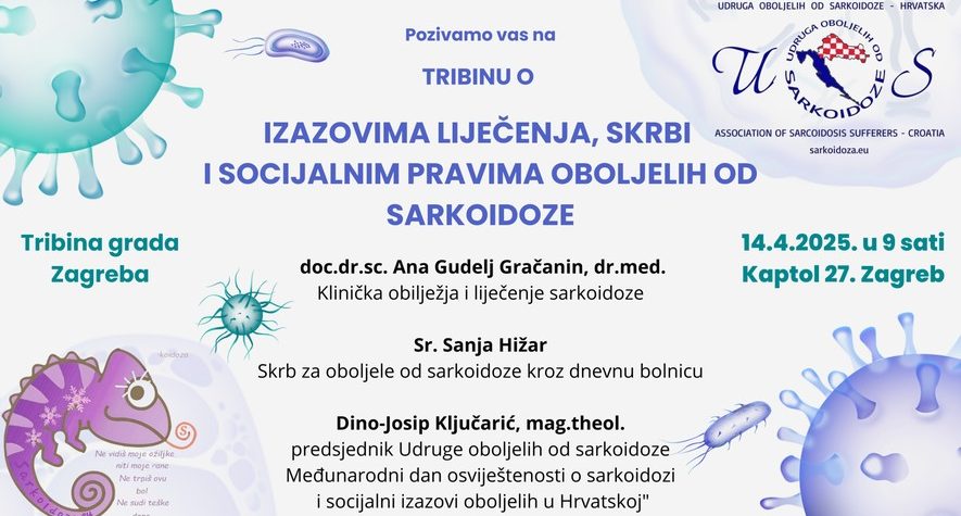Sarkoidoza – rijetka, nevidljiva, ali stvarna: Tribina o podršci, liječenju i pravima oboljelih